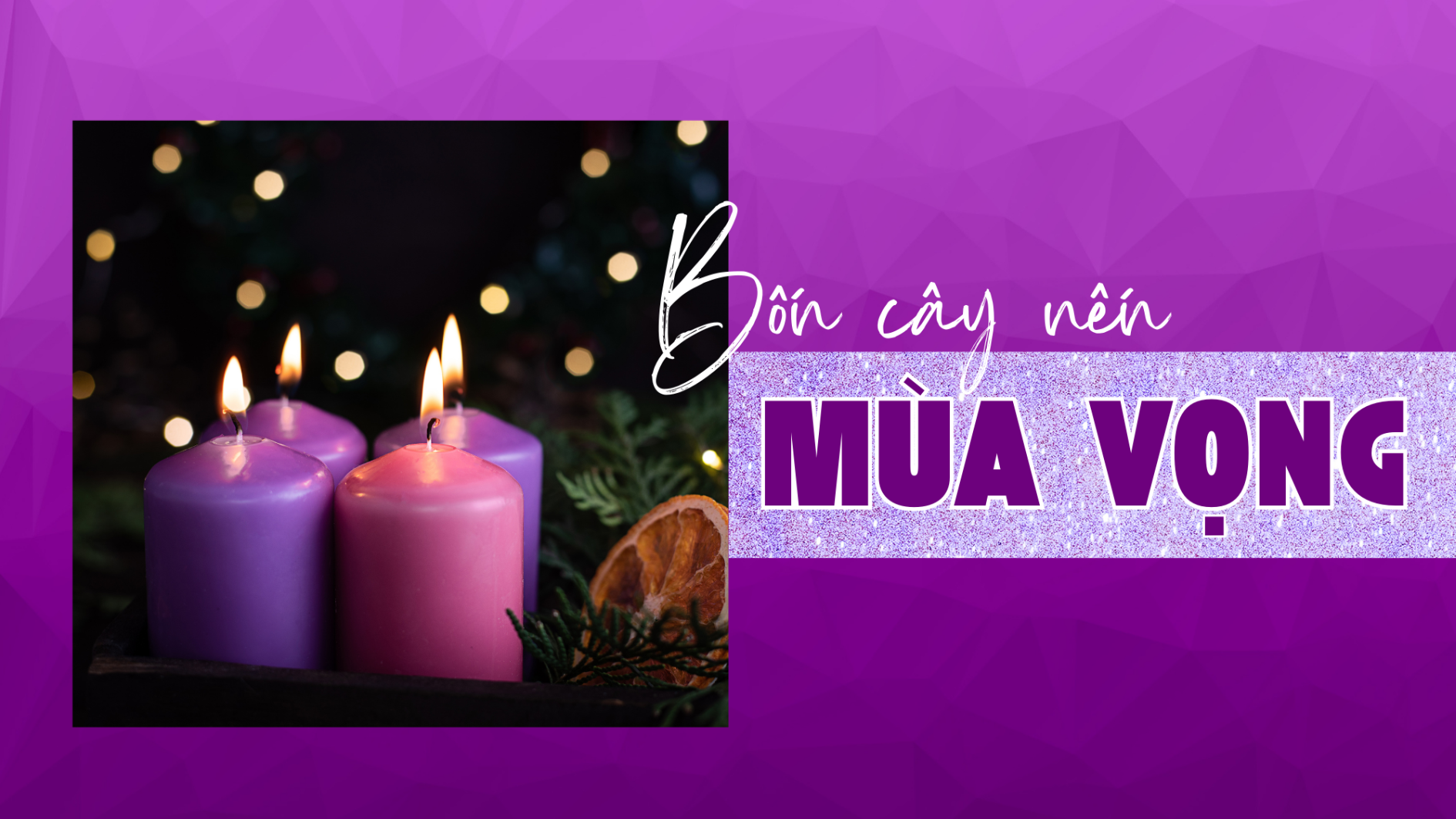 Bốn cây nến mùa Vọng